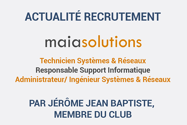 Maia Solutions - Recrutement - 10-2021