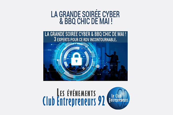 CE92 - Soirée cybersécurité et BBQ chic & business - 12-05-2022