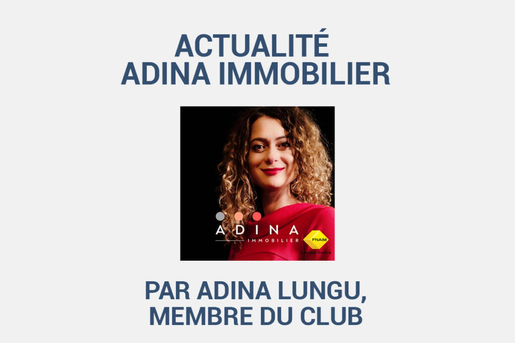 ADINA IMMOBILIER - Actualité - 04-2024